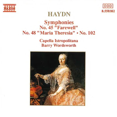 Capella Istropolitana Haydn: symphonies, Vol. 4 (no是. 45, 48, 102)