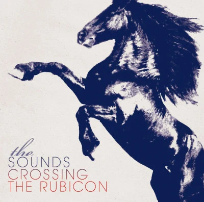 The Sounds Crossing the Rubicon