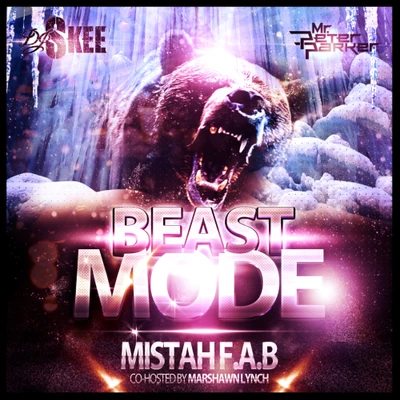 Mistah F.A.B. Beastmode