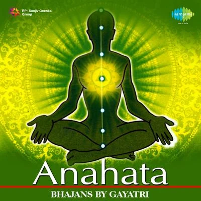 Gayatri Anahata - Gayatri