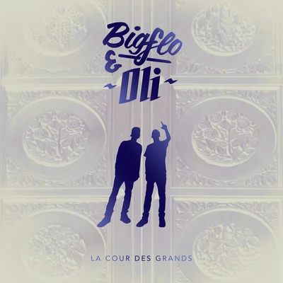 Bigflo & Oli La cour des grands (Réédition)