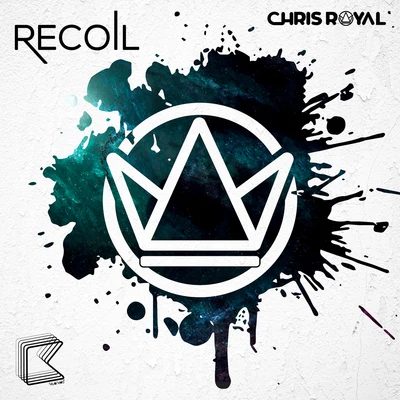 Chris Royal Recoil