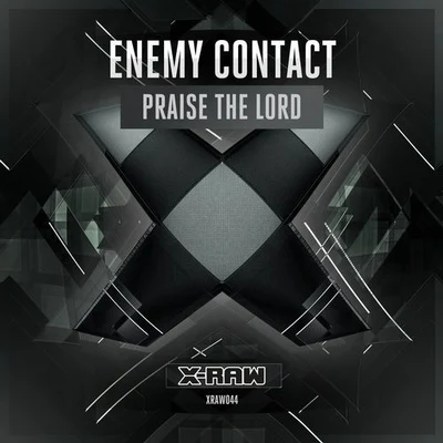 Enemy Contact Praise The Lord