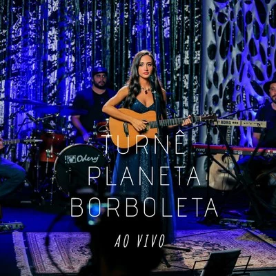 Mariana Nolasco Turnê Planeta Borboleta - Ao Vivo