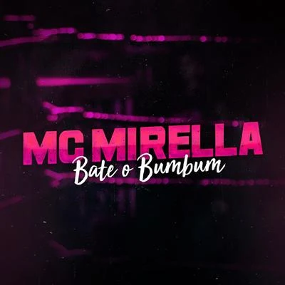 MC Mirella Bate o Bumbum