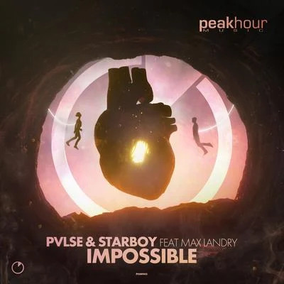 Starboy/PVLSE/Max Landry Impossible