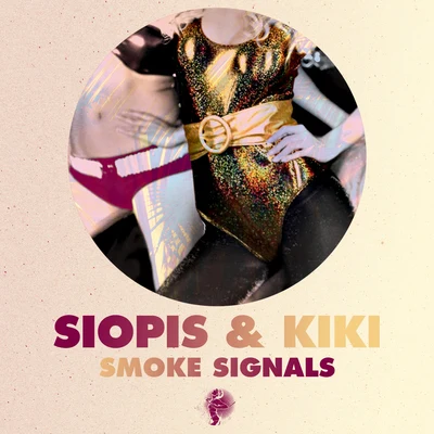 SIOPIS Smoke Signals (Remixes)