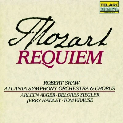 Robert Shaw/Atlanta Symphony Orchestra Mozart: Requiem