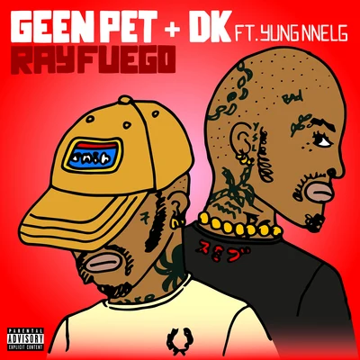 Ray Fuego Geen Pet + DK