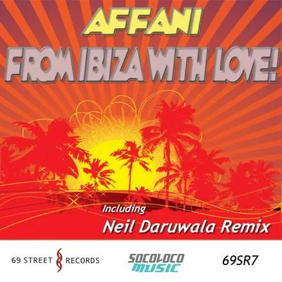 Affani From Ibiza with Love