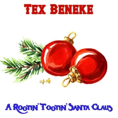 Tex Beneke A Rootin Tootin Santa Claus