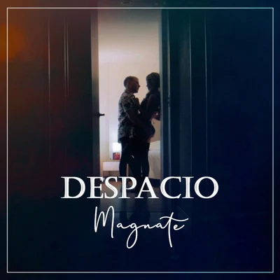 Magnate Despacio