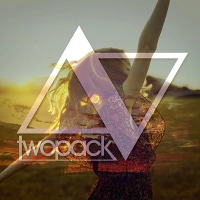 Twopack Turn The Tide (Twopack Edit)