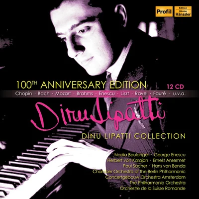 Dinu Lipatti Piano Recital: Lipatti, Dinu - BACH, J.S.ENESCU, G.BRAHMS, J.SCARLATTI, D. (100th Anniversary Edition)