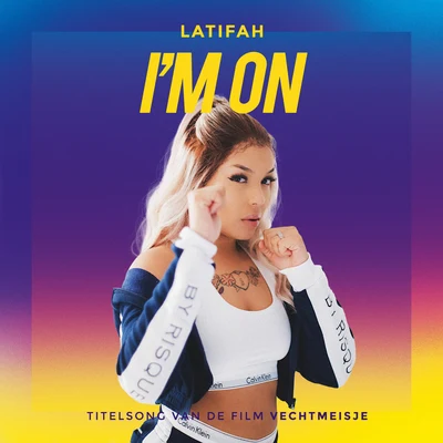 Latifah Im On (Titelsong Van De Film Vechtmeisje)