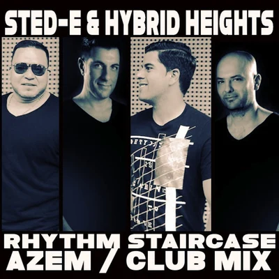 Sted-E & Hybrid Heights Azem