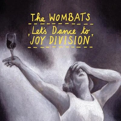 The Wombats Let's Dance To Joy Division (1 track DMD - KGB remix)