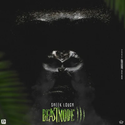 Sheek Louch Beast Mode, Vol. 3