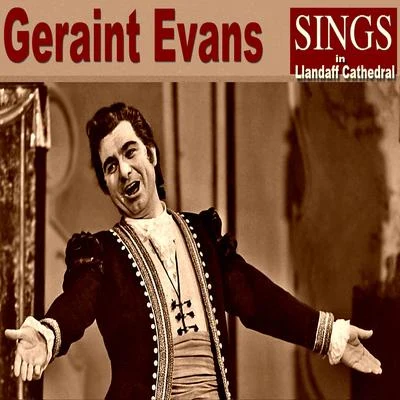 Geraint Evans Geraint Evans Sings in Llandaff Cathedral