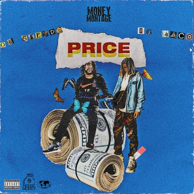 Money Montage Price (feat. 03 Greedo & OG Maco)