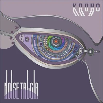 Krono Noisetalgia