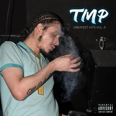 TorontoMusicPlug TMP Greatest Hits, Vol. 3