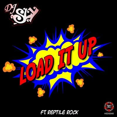 Reptile Rock/DJ SLY Loud It Up