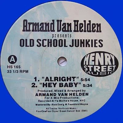 Armand Van Helden Armand Van Helden presents Old School Junkies (Remaster)