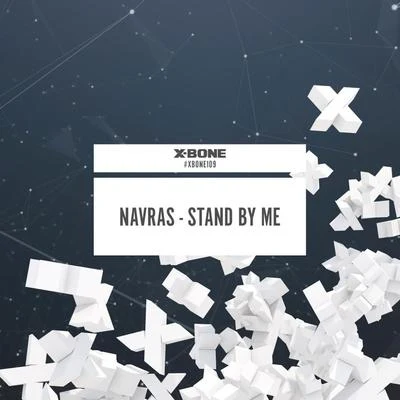 Navras Stand By Me