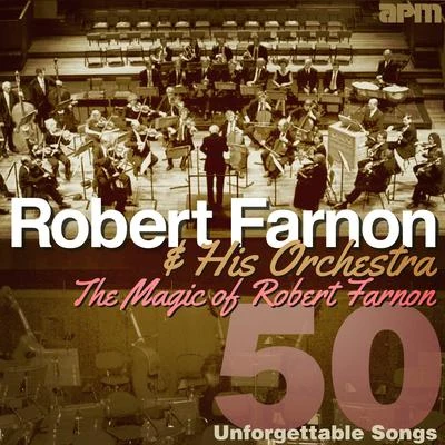 His Orchestra/Robert Farnon The Magic Of Robert Farnon - 50 Unforgettable Songs