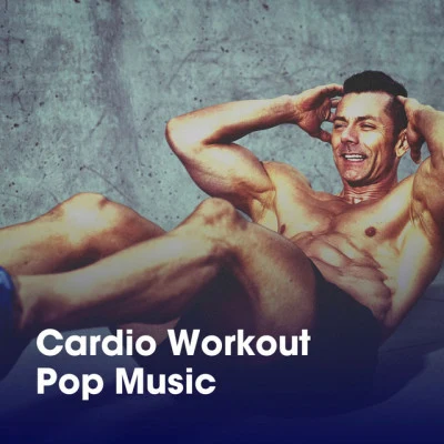 Workout Buddy/Ibiza Fitness Music Workout/Running Hits Cardio Workout Pop Music