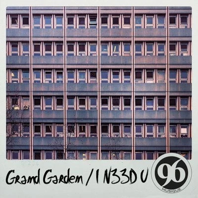 Grand Garden I N33D U