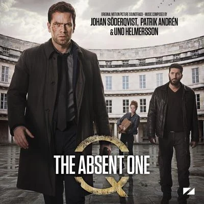 Patrik Andrén/Johan Soderqvist/Uno Helmersson The Absent One (Original Motion Picture Soundtrack)