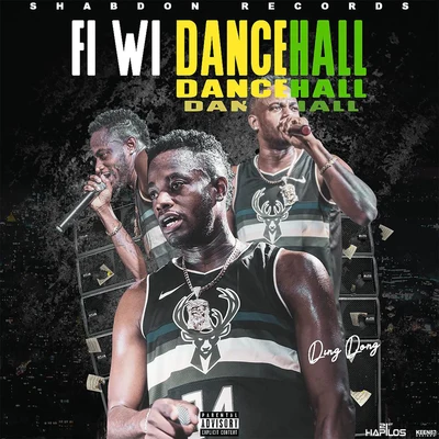 Ding Dong Fi Wi Dancehall