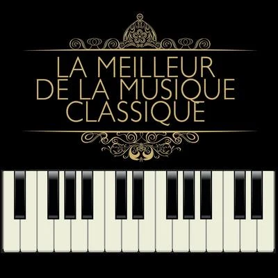 Musique Classique Le meilleur de la musique classique