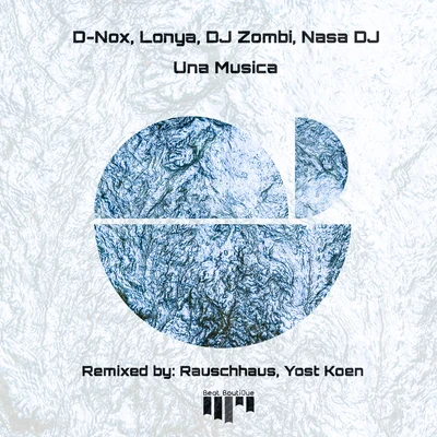 DJ Zombi/D-Nox/Lonya/DJ Nasa Una Musica