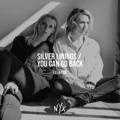 Eli & Fur Silver LiningsYou Can Go Back