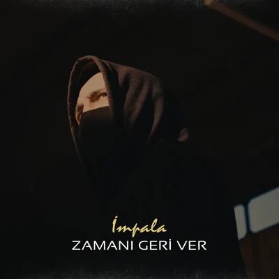 Impala Zamanı Geri Ver