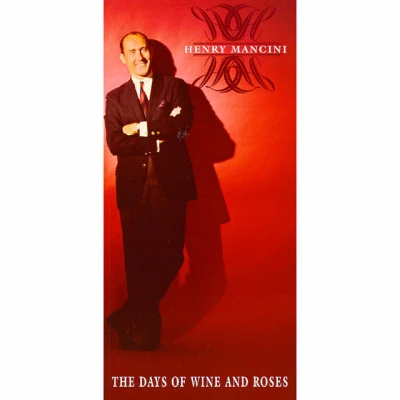 Fred Ebb/Henry Mancini/Eddie Heywood/Henry Nemo/Bobby Troup/John Kander The Days of Wine and Roses