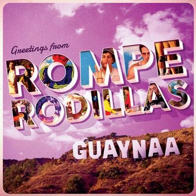 Guaynaa Rompe Rodillas