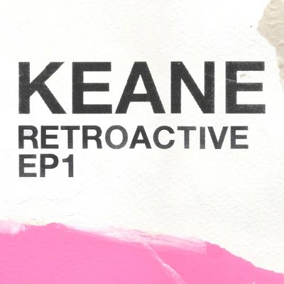 Keane Retroactive - EP1