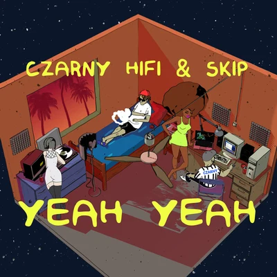 Czarny HIFI/Skip Yeah & Yeah