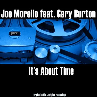 Joe Morello Its About Time