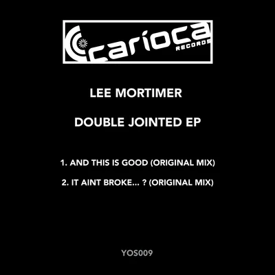 Lee Mortimer Double Jointed EP