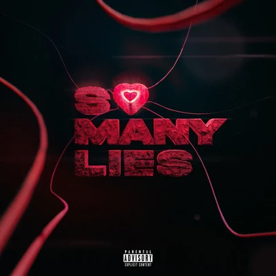 Slimeboity/Tee Valentine So Many Lies (feat. SLIMEBOITY)