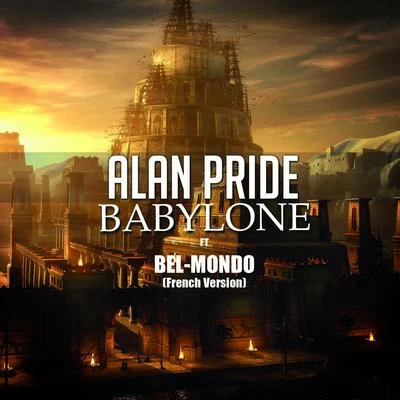 Alan Pride Babylone 2016 (French Version)