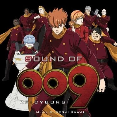 川井憲次 SOUND OF 009 RE:CYBORG