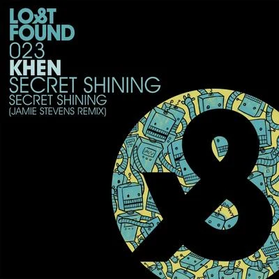 Khen Secret Shining