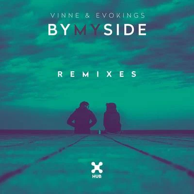 VINNE By My Side (Remixes)