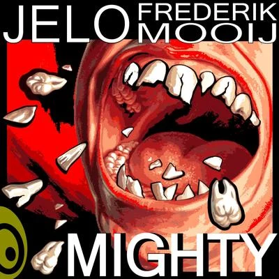 JELO/Frederik Mooij Mighty